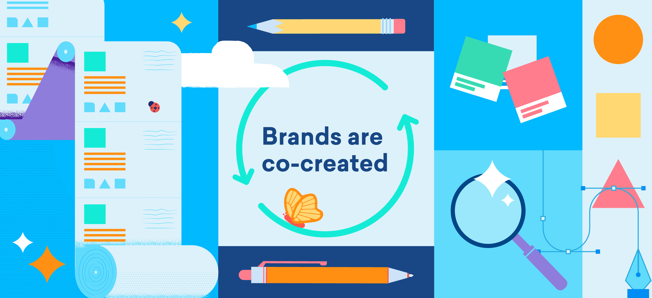 Colorful illustration with text that reads Brands are co-created